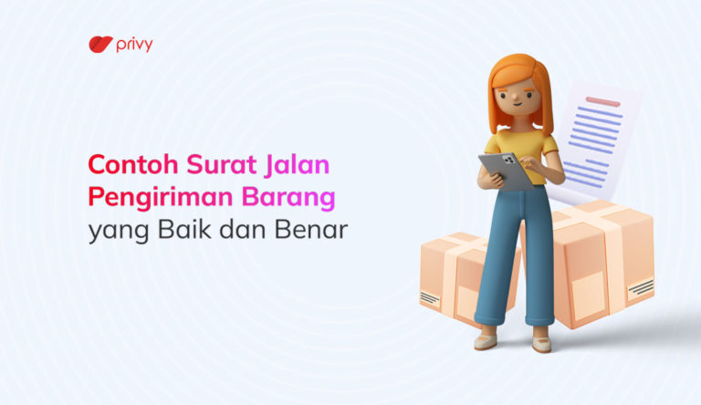 Contoh Surat Jalan Pengiriman Barang Yang Baik Dan Benar Privy Blog