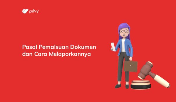 Pasal Pemalsuan Dokumen Dan Cara Melaporkannya