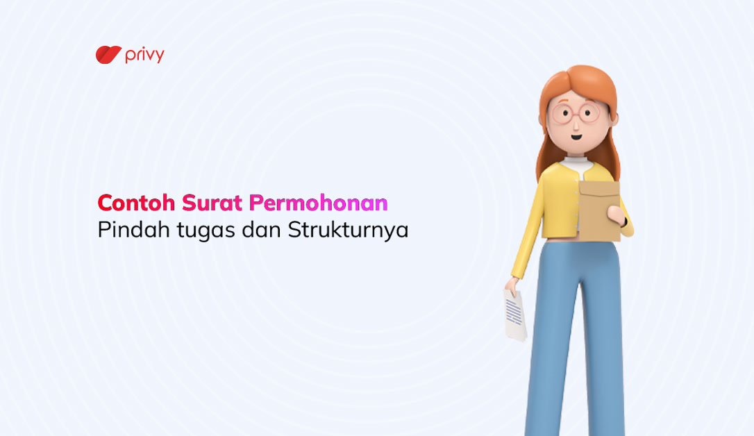 Contoh Surat Permohonan Pindah Tugas Dan Strukturnya Privy Blog