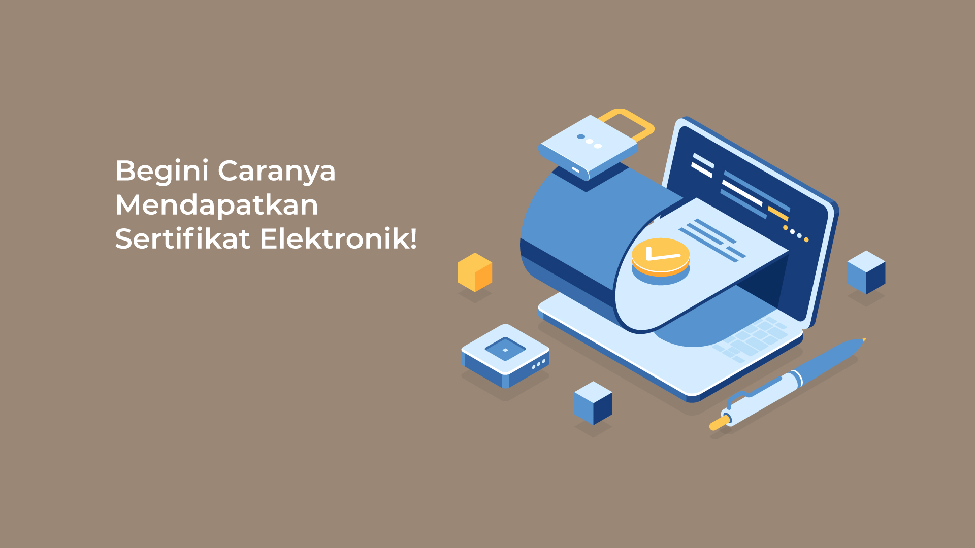 cara mendapatkan sertifikat elektronik