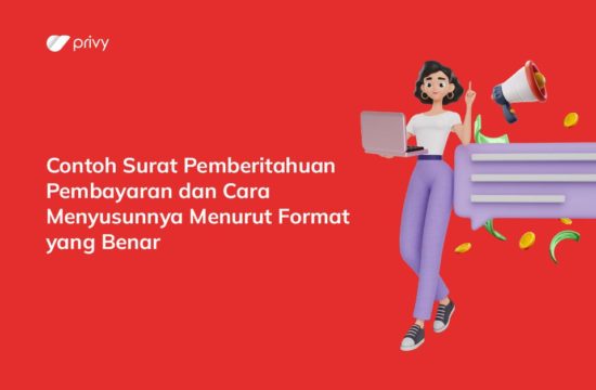 Contoh Surat Perjanjian Utang Piutang dan Cara Menulisnya | Privy Blog