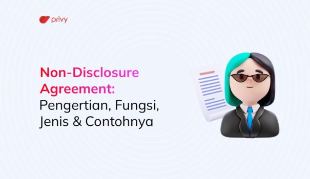 Non-Disclosure Agreement: Definisi, Jenis, Fungsi, & Contohnya