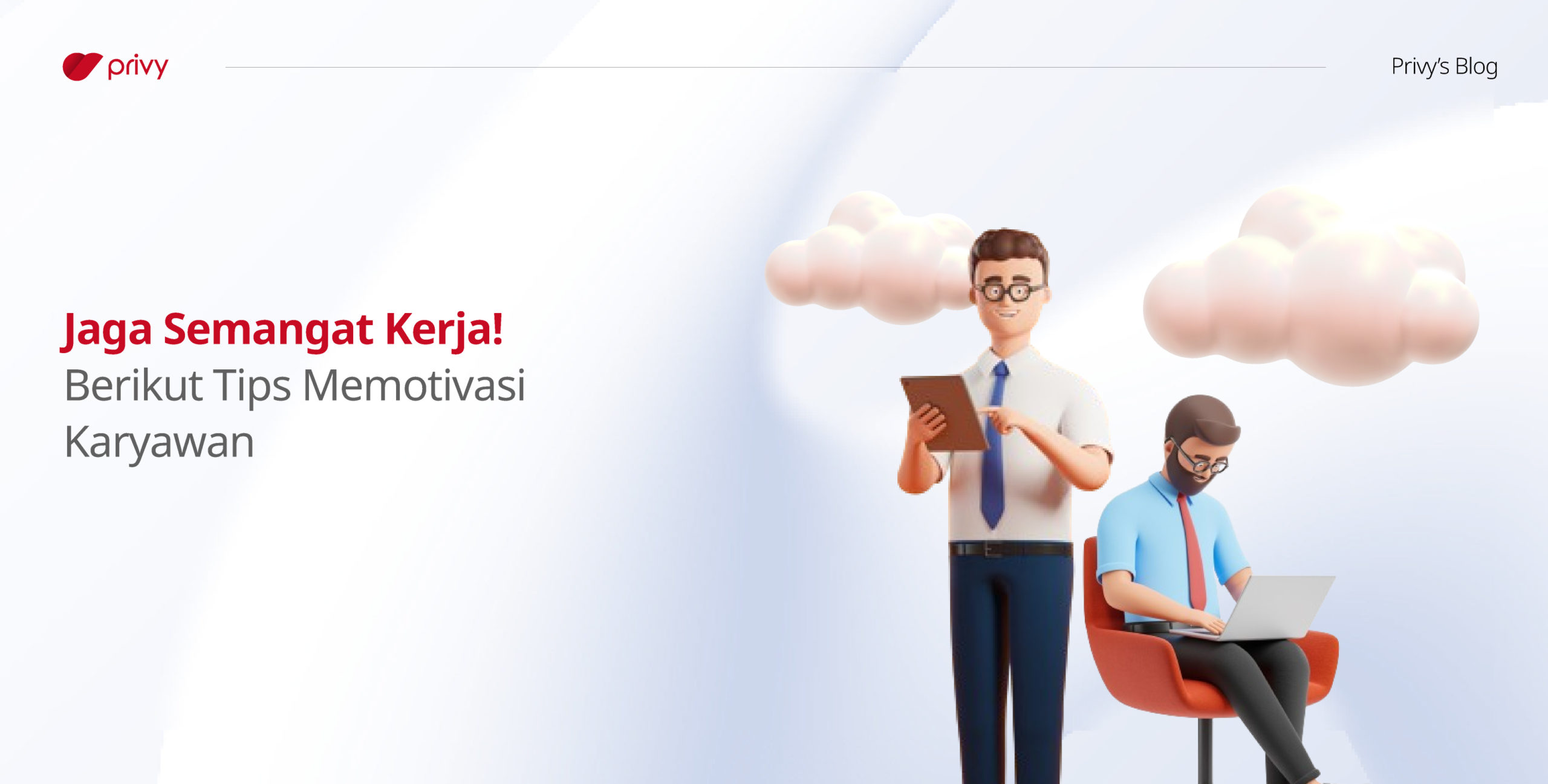 7 Tips Motivasi Karyawan Untuk Jaga Semangat Kerja