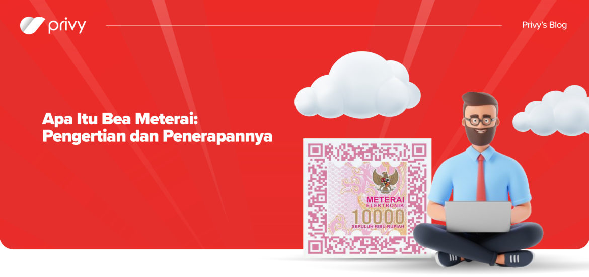 Apa-Itu-Bea-Meterai--Pengertian-dan-Penerapannya