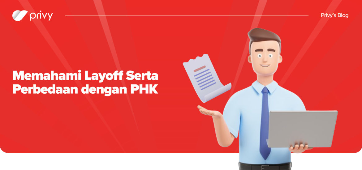 memahami layoff serta perbedaan dengan phk